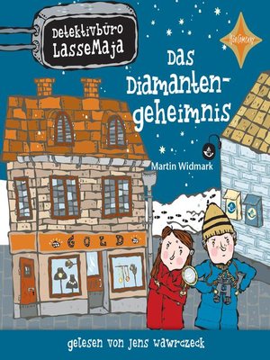 cover image of Detektivbüro LasseMaja--Das Diamantengeheimnis